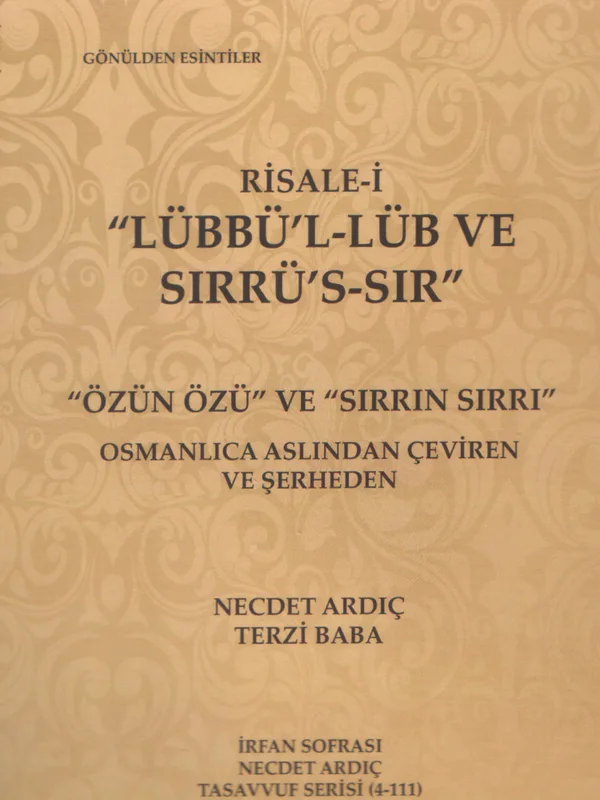 Özün Özü ve Sırrın Sırrı (Cilt 4)
