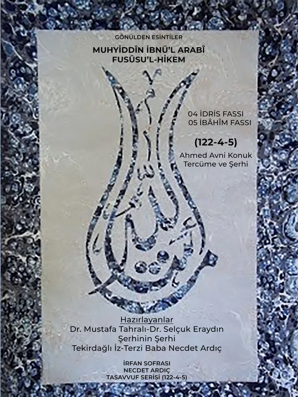 TB. Kelime-i İdrîsiyye & İbrâhîmiyye