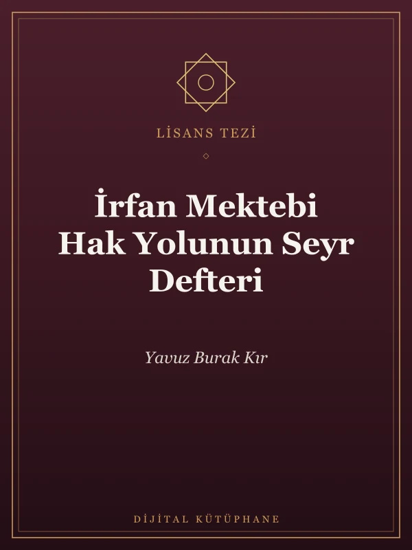 NECDET ARDIÇ’IN TASAVVUF ANLAYIŞINDA  SEYR-Ü SÜLUK MERTEBELERİ - Lisans Tezi kapak gorseli