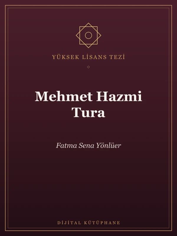 Mehmet Hazmi Tura Yüksek Lisans Tezi kapak gorseli