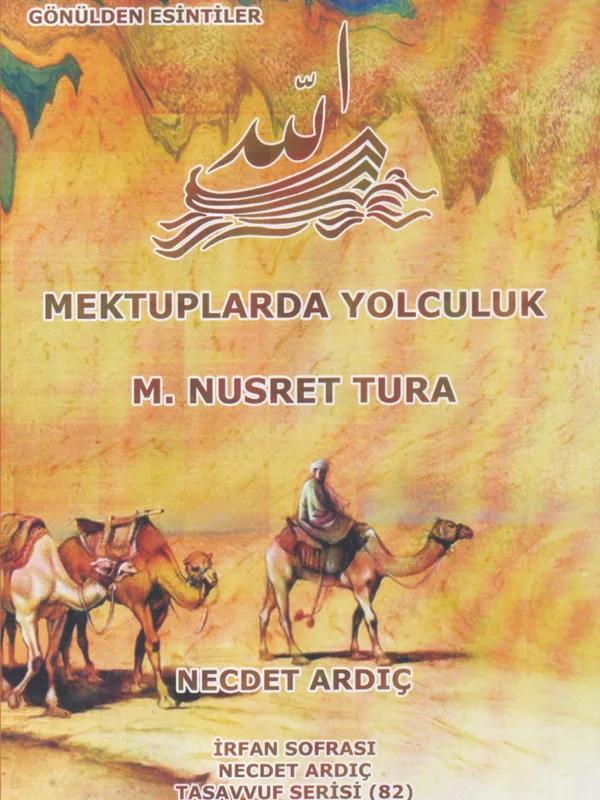 Mektuplarda Yolculuk — M. Nusret Tura