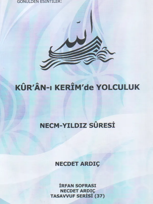 Necm (Yıldız) Sûresi